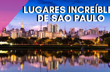 Lugares increíbles para visitar en Sao Paulo