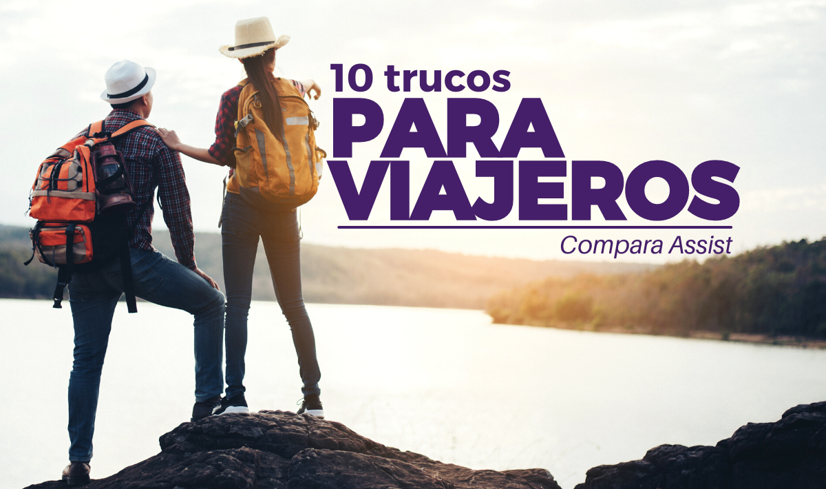 10 mejores trucos para viajeros Asistencia al Viajero Blog