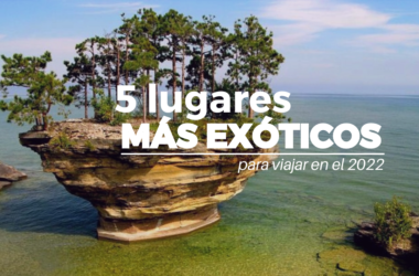 5 lugares exóticos