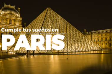 cumple tus sueños en paris